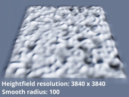 Heightfield resolution 3840 x 3840.  Smooth radius = 100