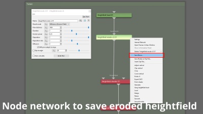 Node network pane. How to save eroded heightfield.