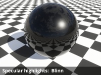 Specular highlights = Blinn